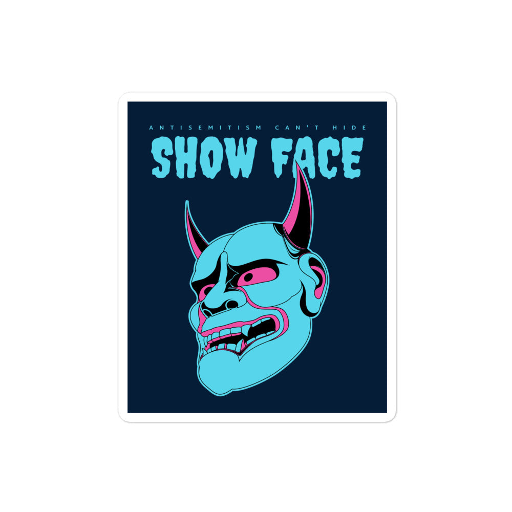 Show Face | Antisemitism Can't Hide | Kiss Cut Sticker Jouparty