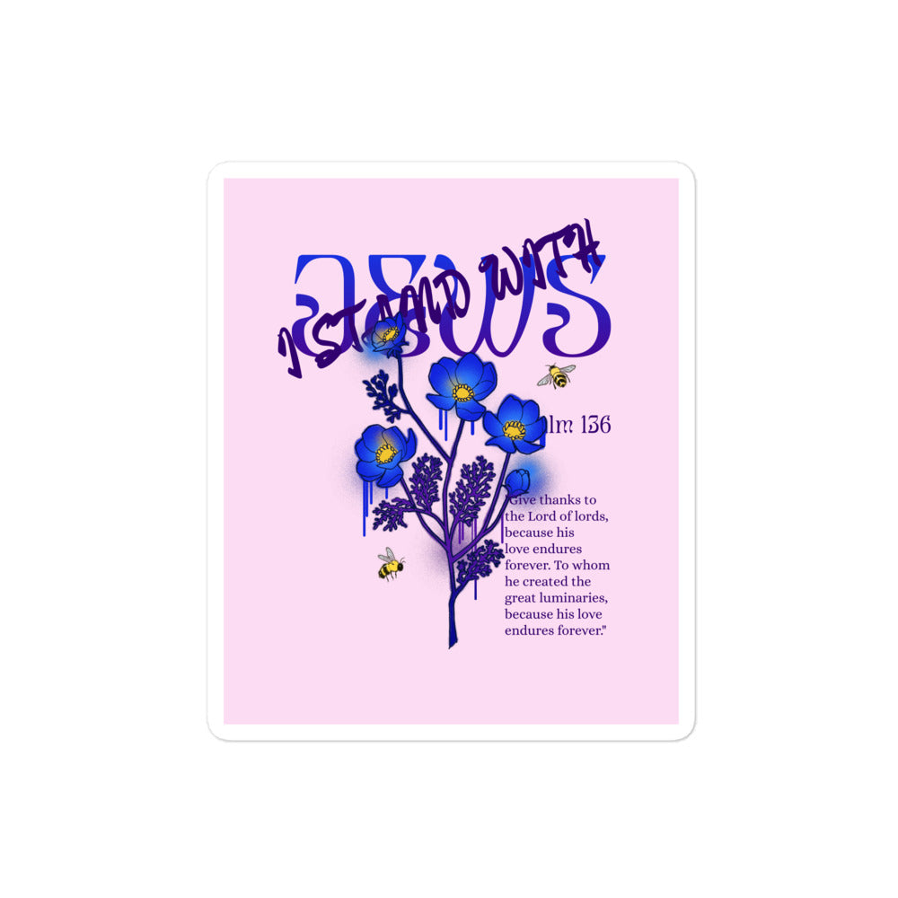 I Stand With Jews | Flower Christian Bible Verse | Kiss Cut Sticker Jouparty