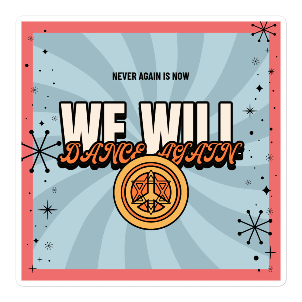 We Will Dance Again | Retro-Blue Style | Kiss Cut Sticker Jouparty