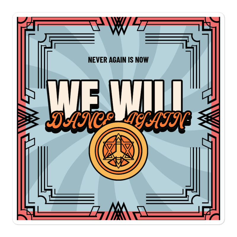 We Will Dance Again | Retro-Blue Style | Kiss Cut Sticker