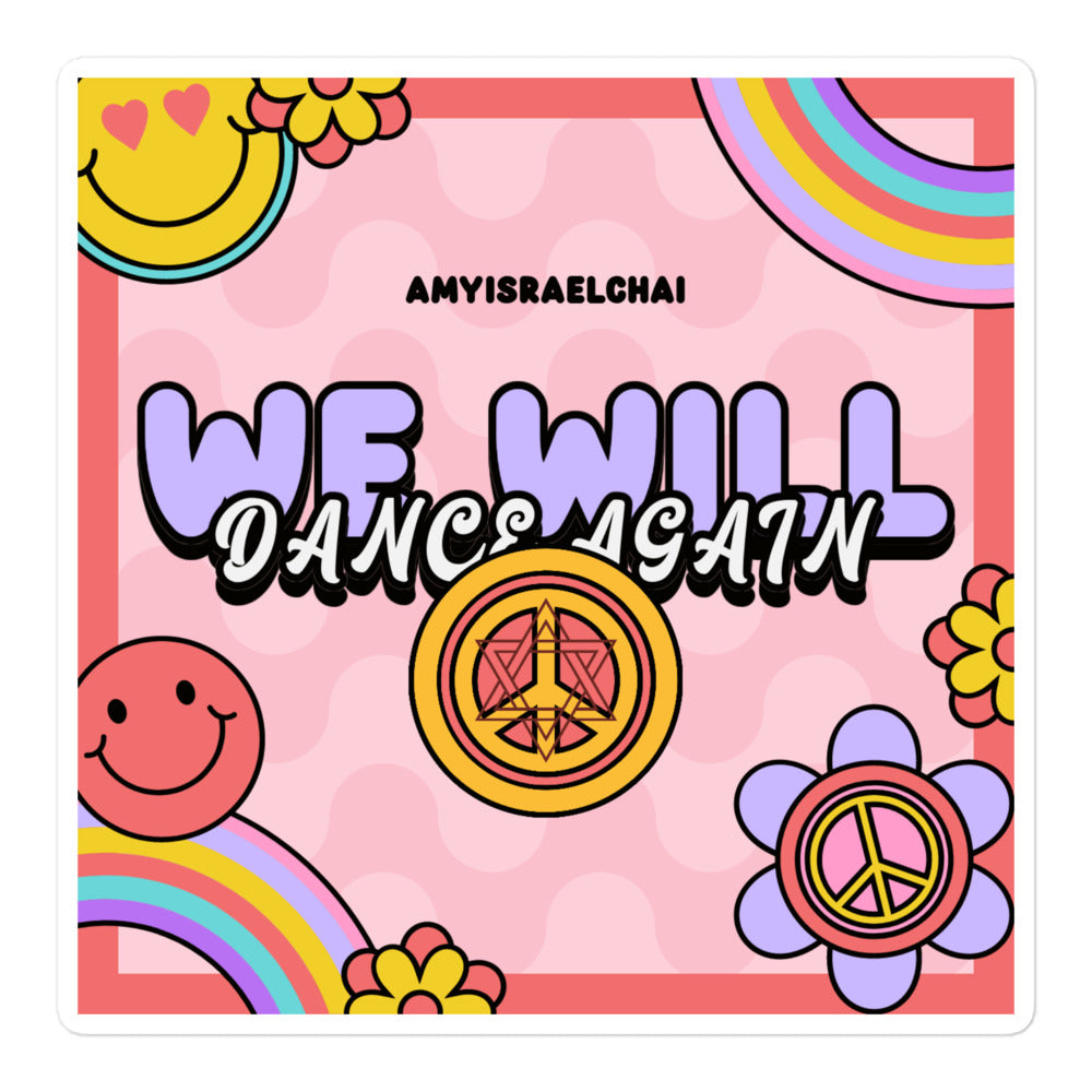 We Will Dance Again | Retro-Pink Style | Kiss Cut Sticker Jouparty
