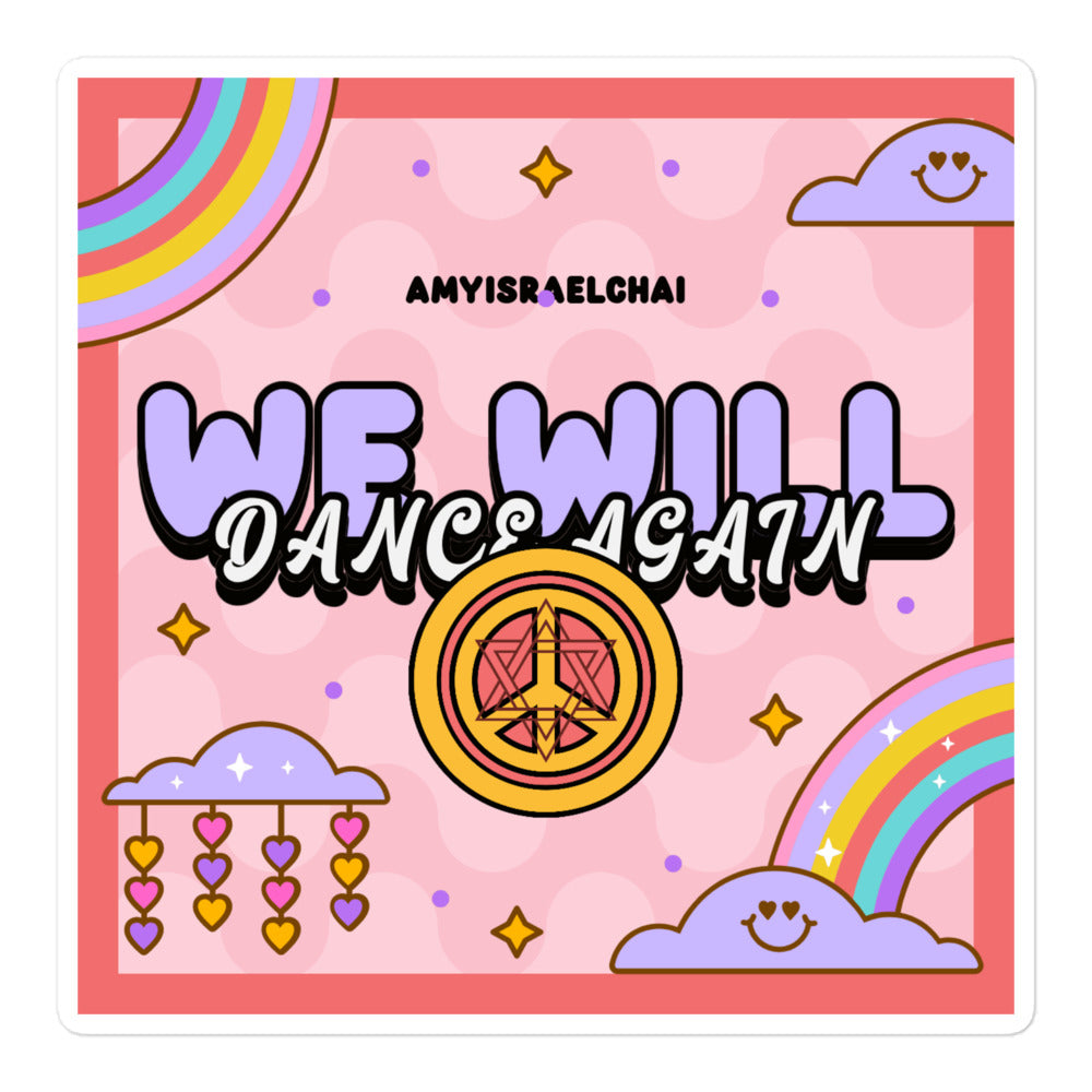 We Will Dance Again | Retro-Pink Style | Kiss Cut Sticker Jouparty