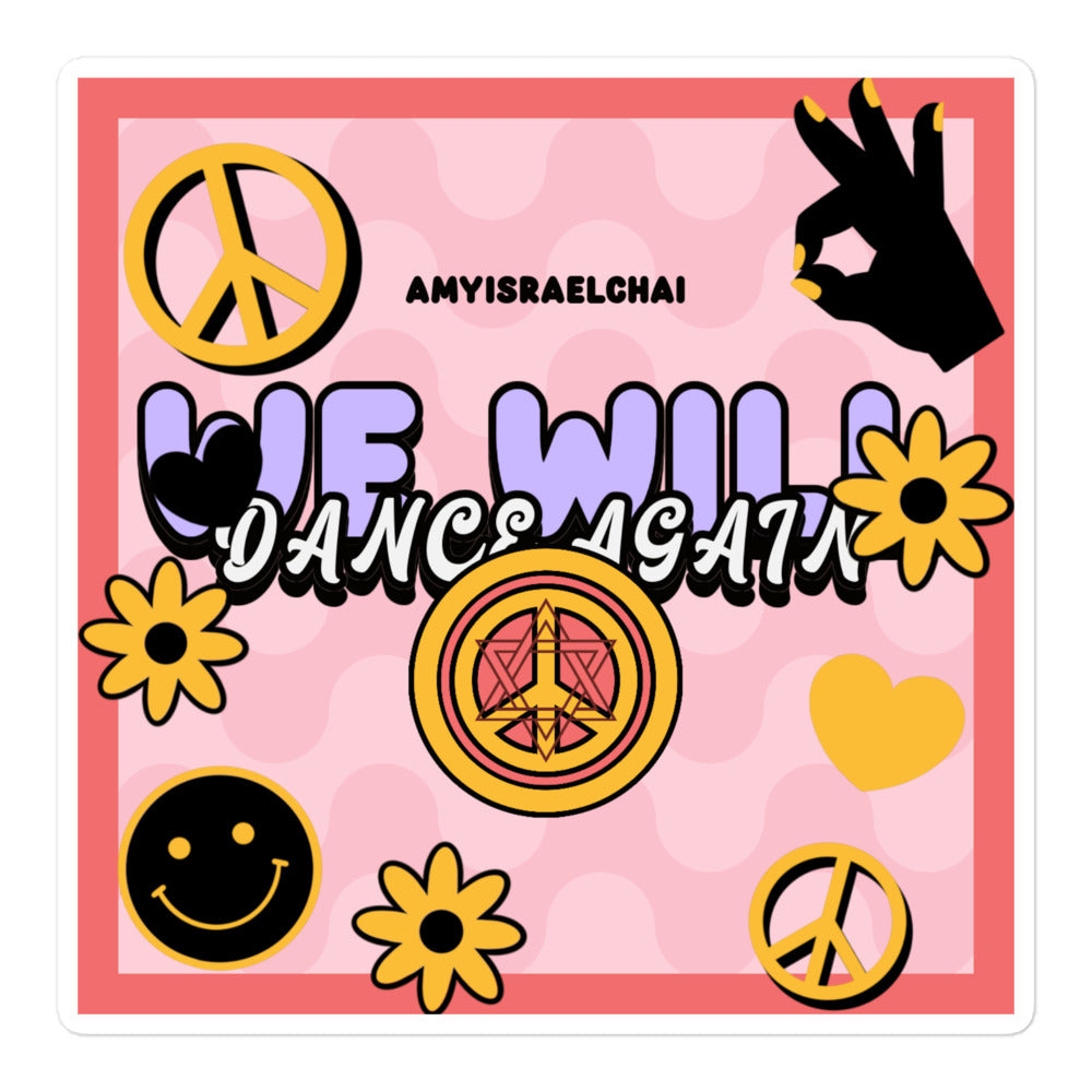 We Will Dance Again | Retro-Pink Style | Kiss Cut Sticker Jouparty