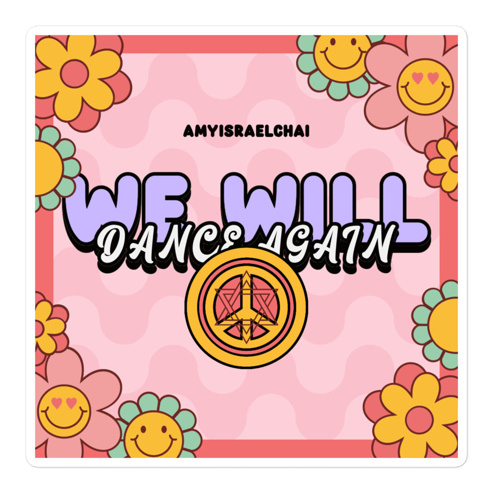 We Will Dance Again | Retro-Pink Style | Kiss Cut Sticker