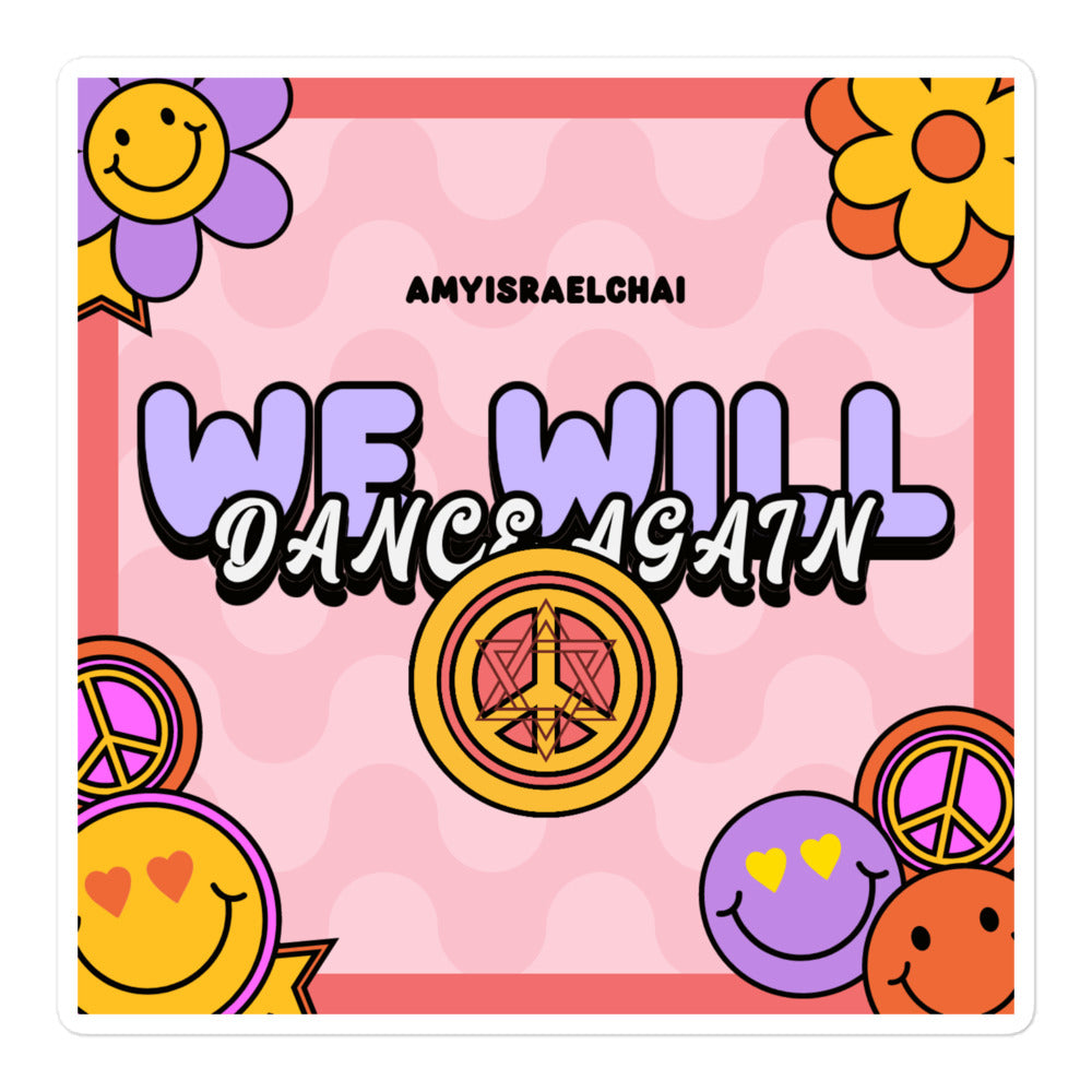 We Will Dance Again | Retro-Pink Style | Kiss Cut Sticker Jouparty