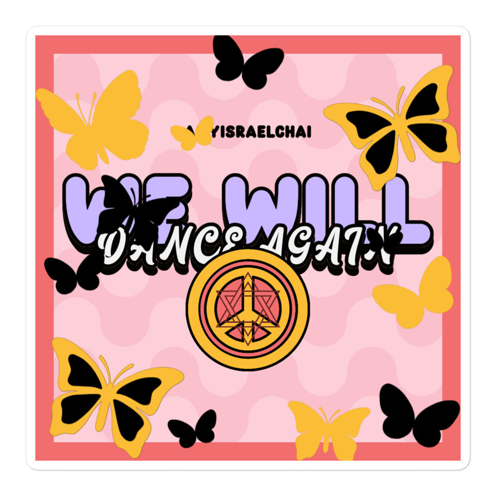 We Will Dance Again | Retro-Pink Style | Kiss Cut Sticker Jouparty