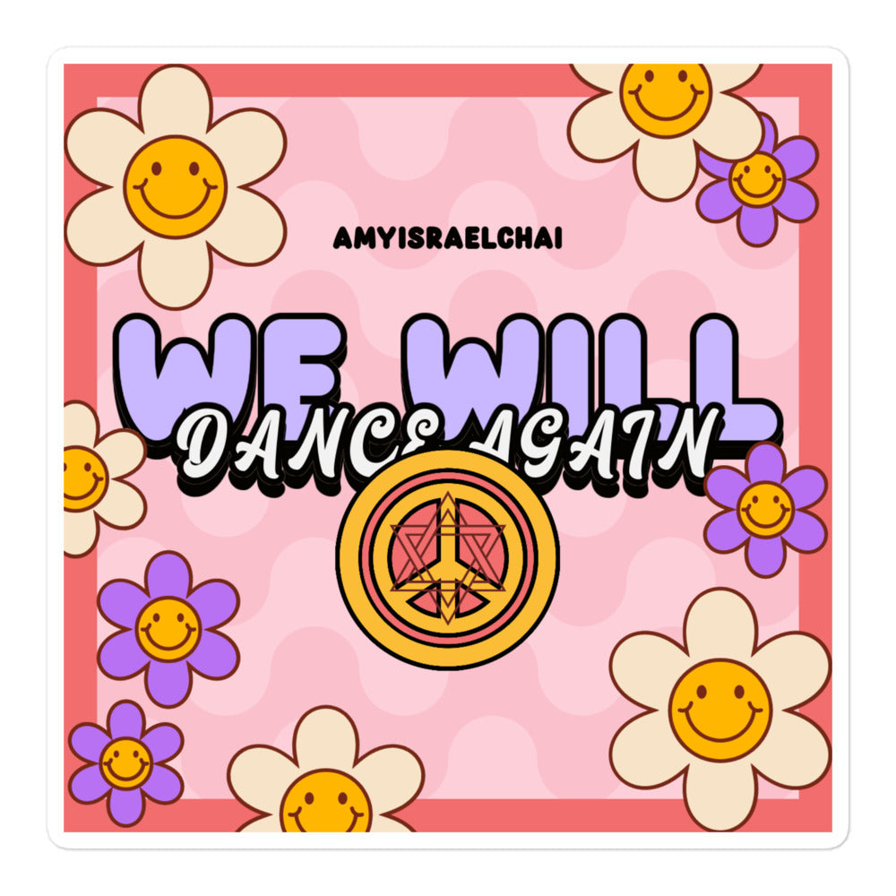 We Will Dance Again | Retro-Pink Style | Kiss Cut Sticker Jouparty