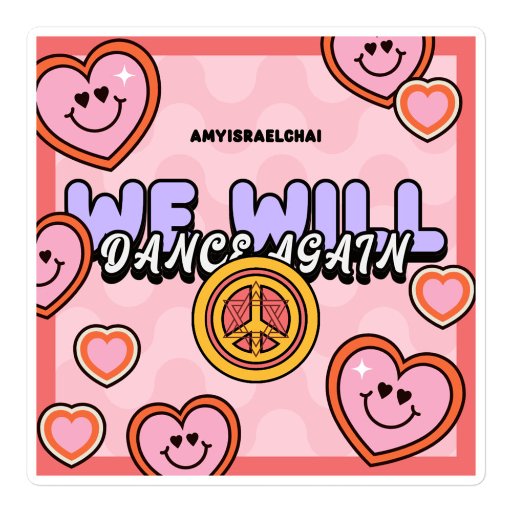 We Will Dance Again | Retro-Pink Style | Kiss Cut Sticker Jouparty