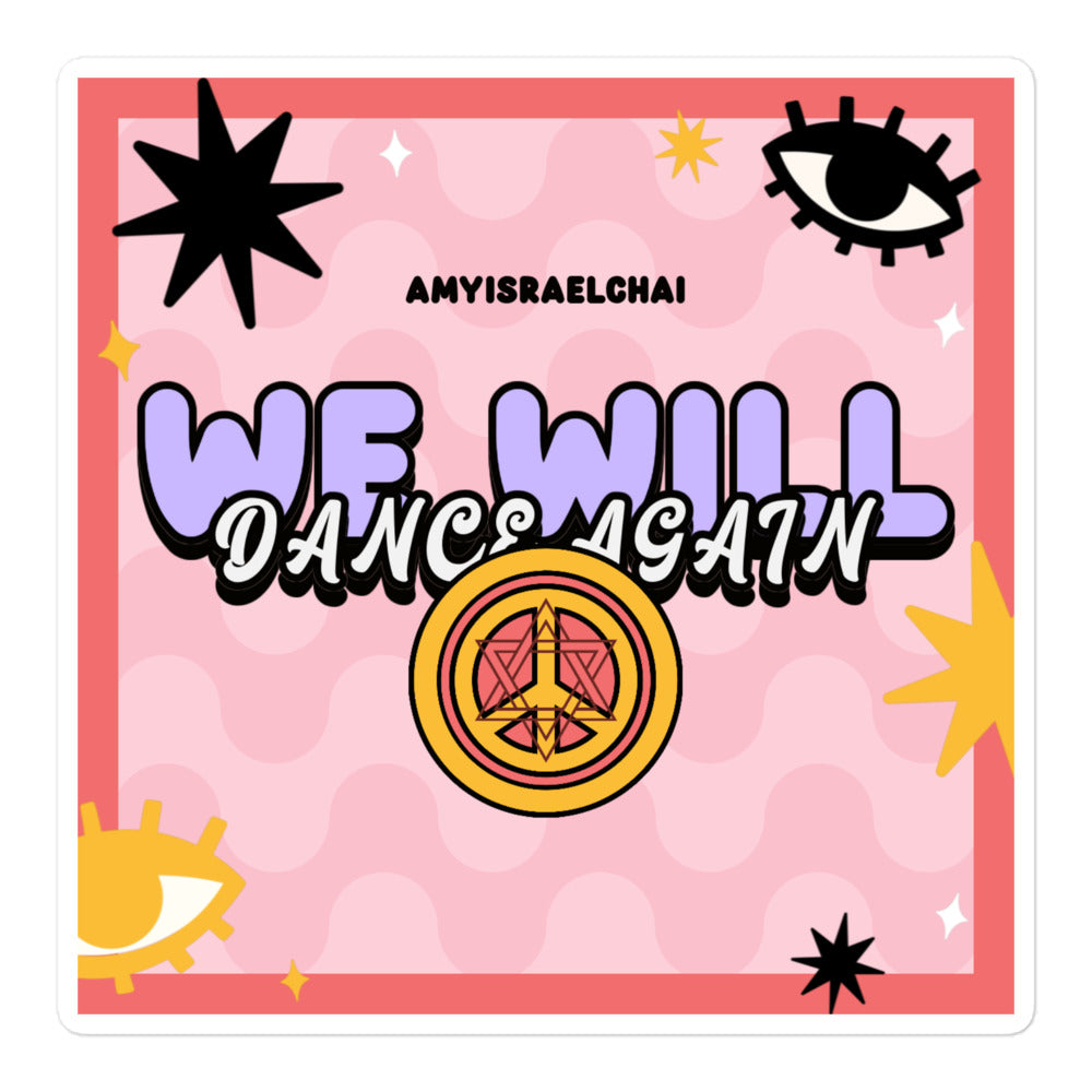 We Will Dance Again | Retro-Pink Style | Kiss Cut Sticker Jouparty