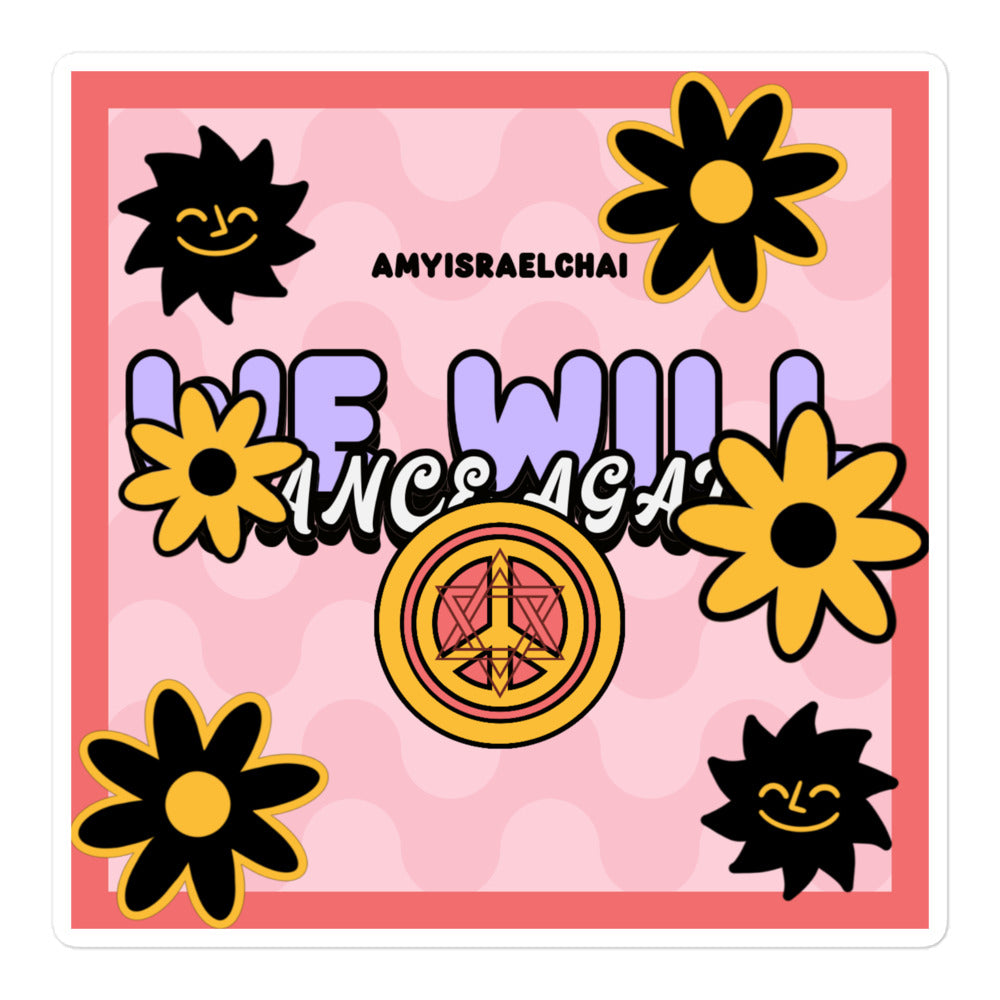 We Will Dance Again | Retro-Pink Style | Kiss Cut Sticker Jouparty