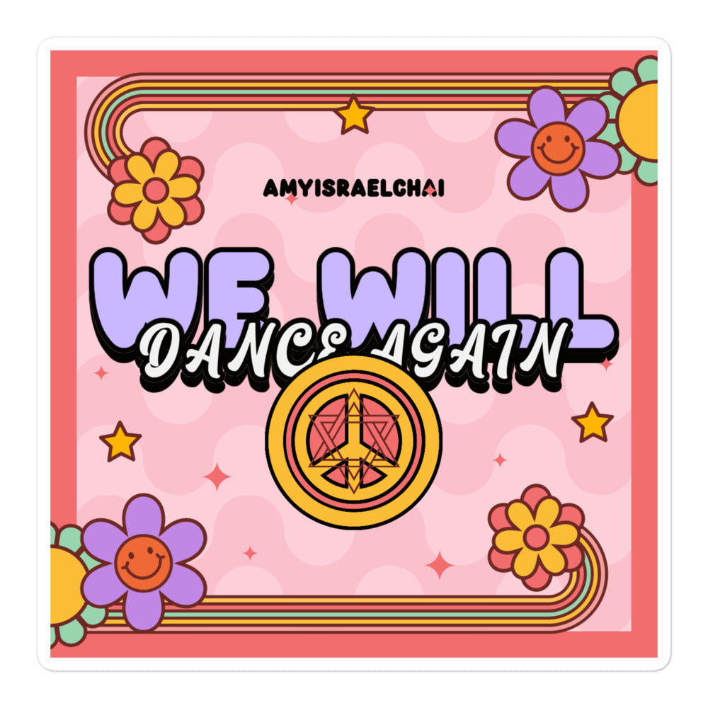 We Will Dance Again | Retro-Pink Style | Kiss Cut Sticker Jouparty