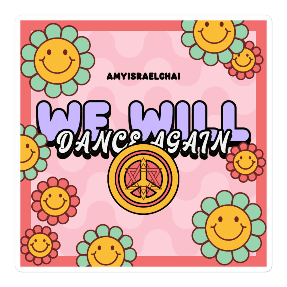 We Will Dance Again | Retro-Pink Style | Kiss Cut Sticker
