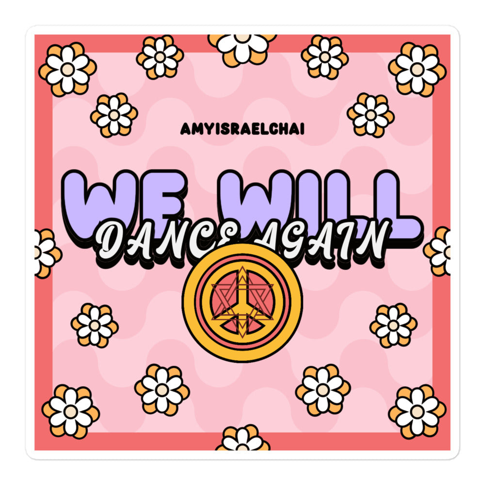 We Will Dance Again | Retro-Pink Style | Kiss Cut Sticker Jouparty
