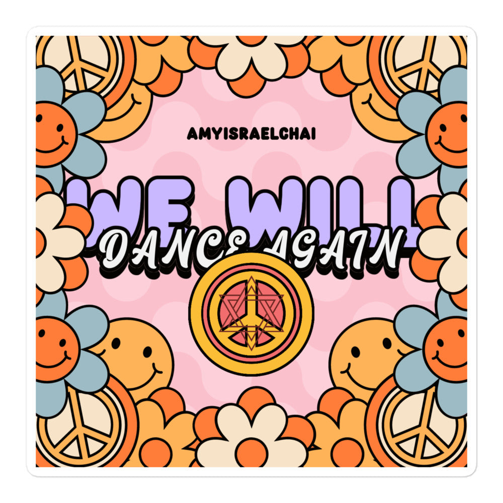 We Will Dance Again | Retro-Pink Style | Kiss Cut Sticker Jouparty