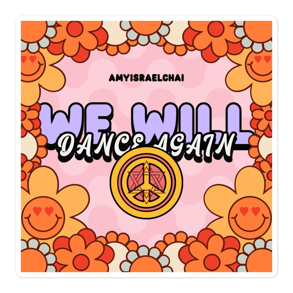 We Will Dance Again | Retro-Pink Style | Kiss Cut Sticker Jouparty
