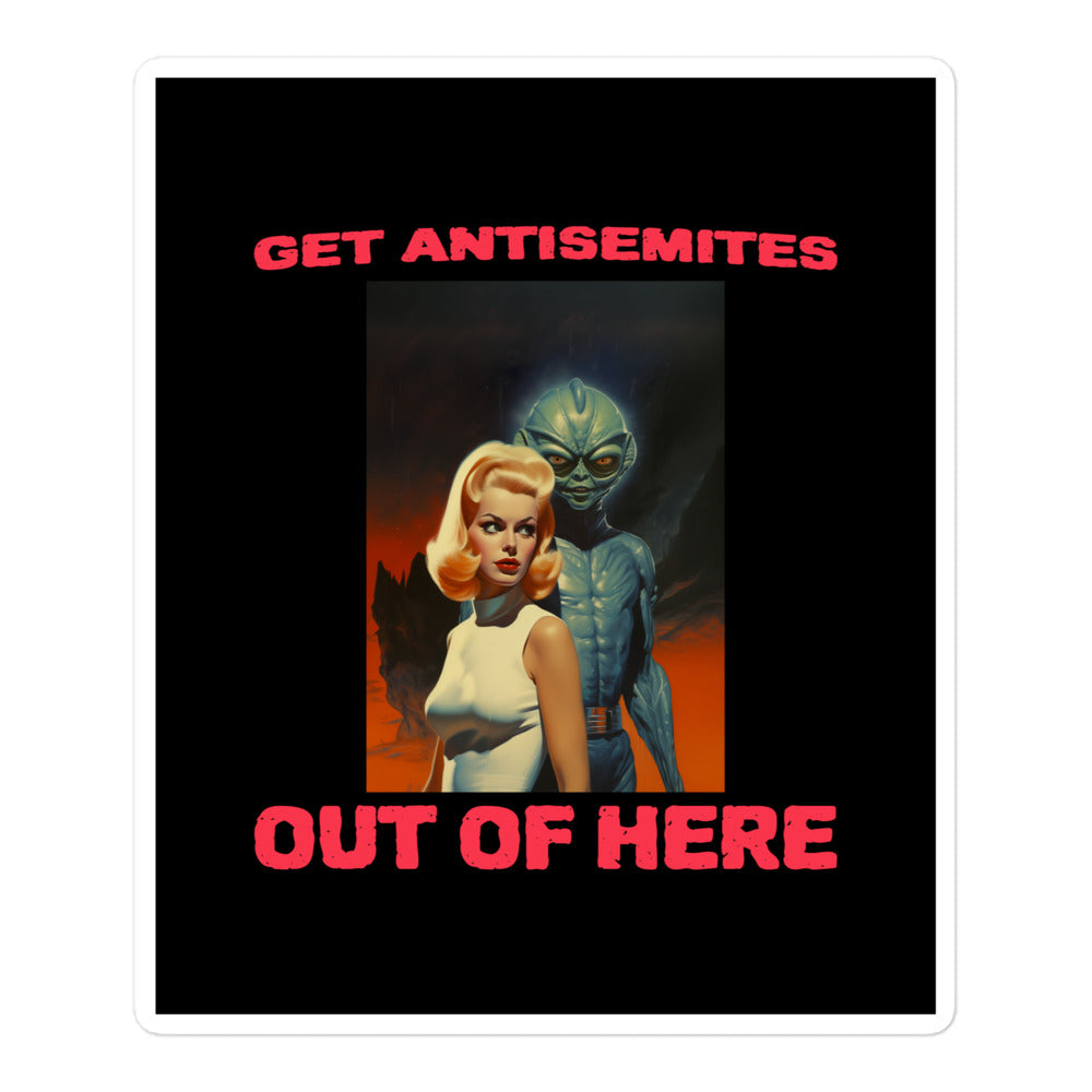 Get Alien Out | Antisemitism | Kiss Cut Sticker Jouparty