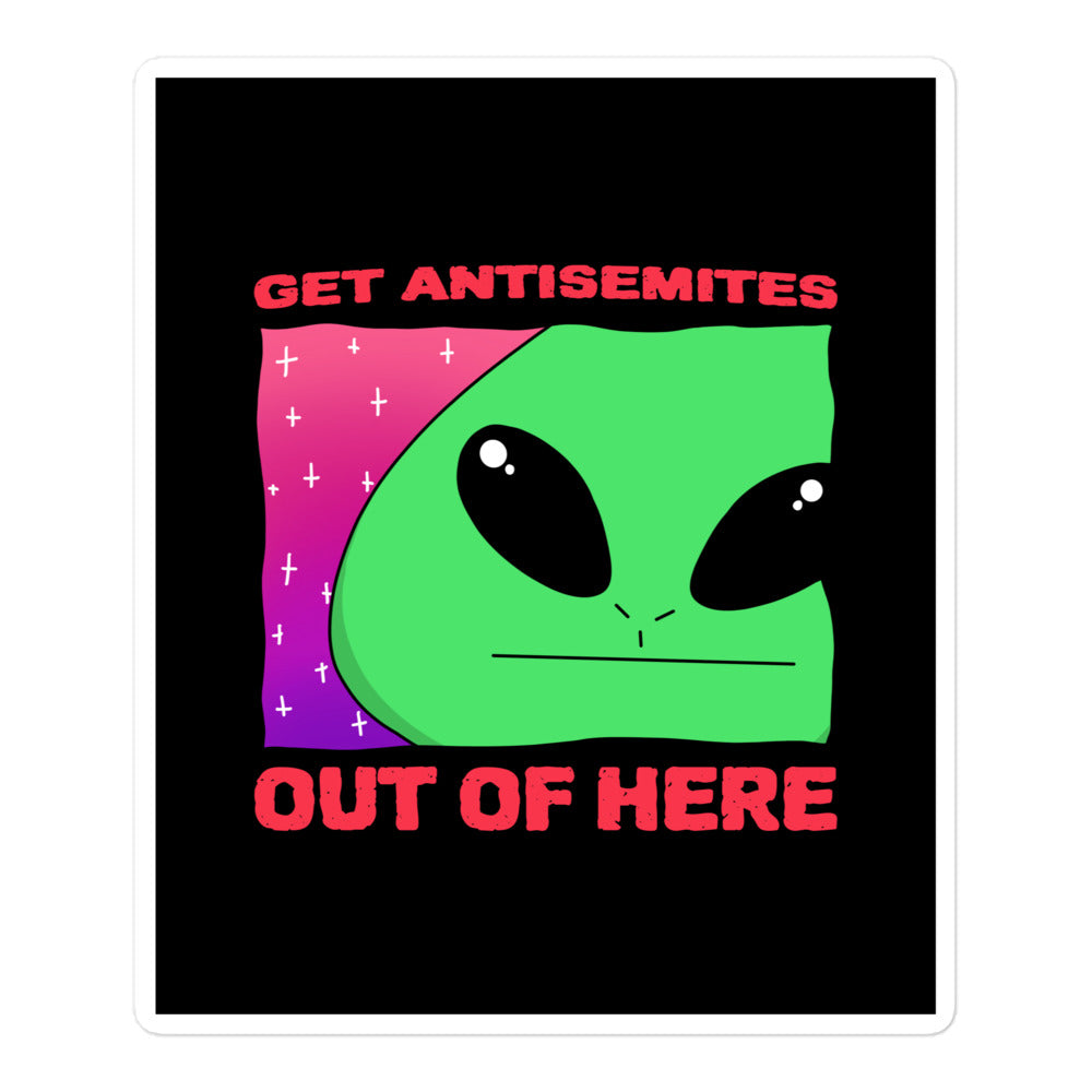 Get Alien Out | Antisemitism | Kiss Cut Sticker Jouparty