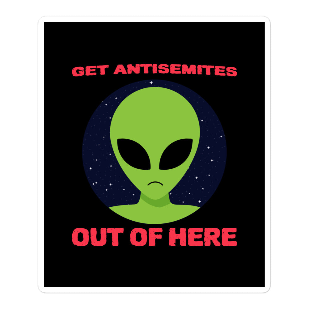 Get Alien Out | Antisemitism | Kiss Cut Sticker Jouparty