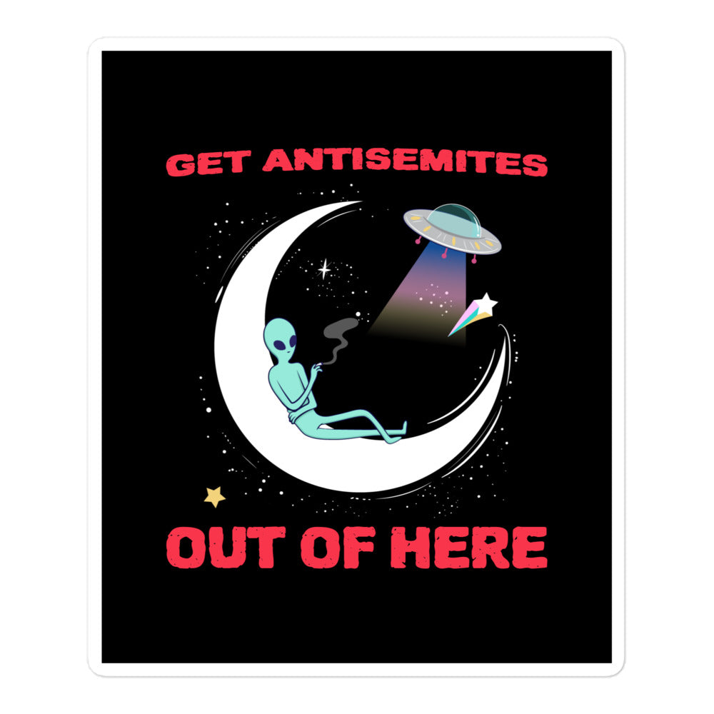 Get Alien Out | Antisemitism | Kiss Cut Sticker