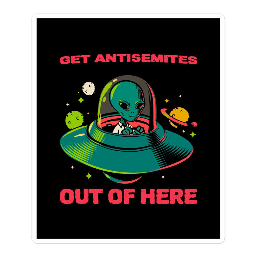 Get Alien Out | Antisemitism | Kiss Cut Sticker Jouparty