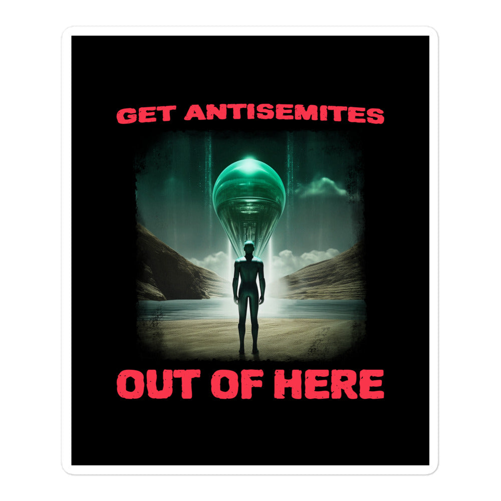 Get Alien Out | Antisemitism | Kiss Cut Sticker Jouparty