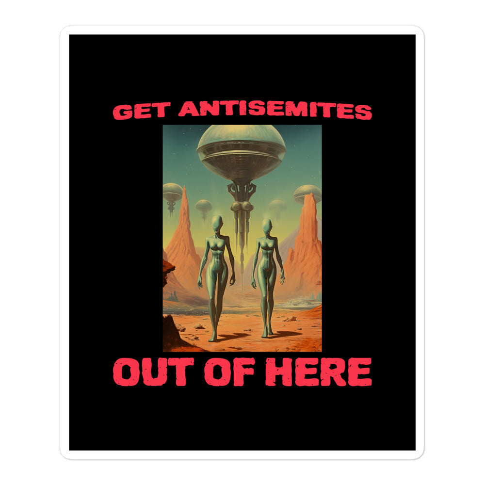 Get Alien Out | Antisemitism | Kiss Cut Sticker Jouparty