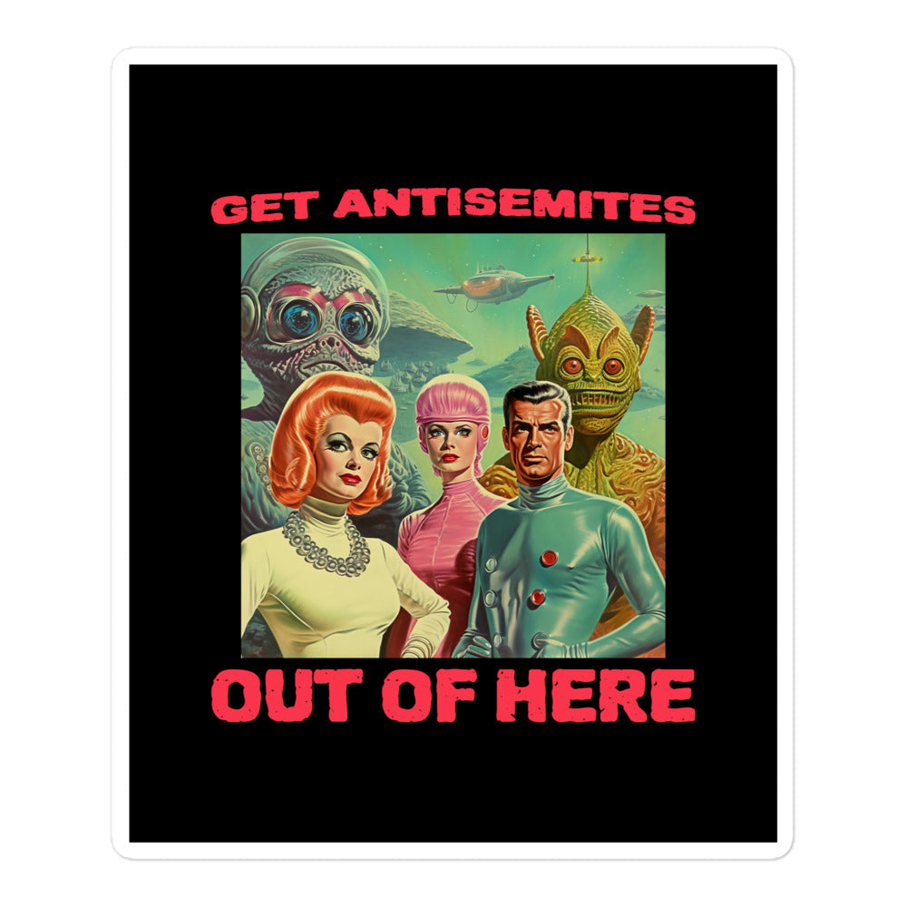 Get Alien Out | Antisemitism | Kiss Cut Sticker Jouparty