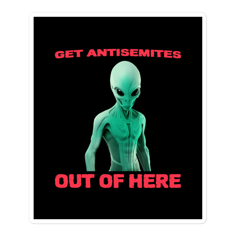Get Alien Out | Antisemitism | Kiss Cut Sticker Jouparty