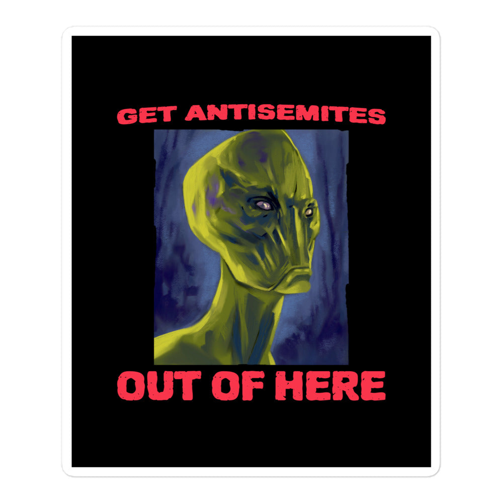 Get Alien Out | Antisemitism | Kiss Cut Sticker Jouparty