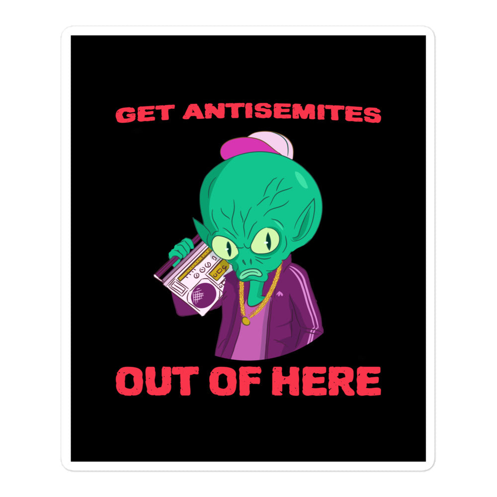Get Alien Out | Antisemitism | Kiss Cut Sticker Jouparty