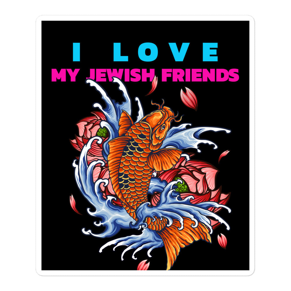 I Love My Jewish Friends | Kiss Cut Sticker