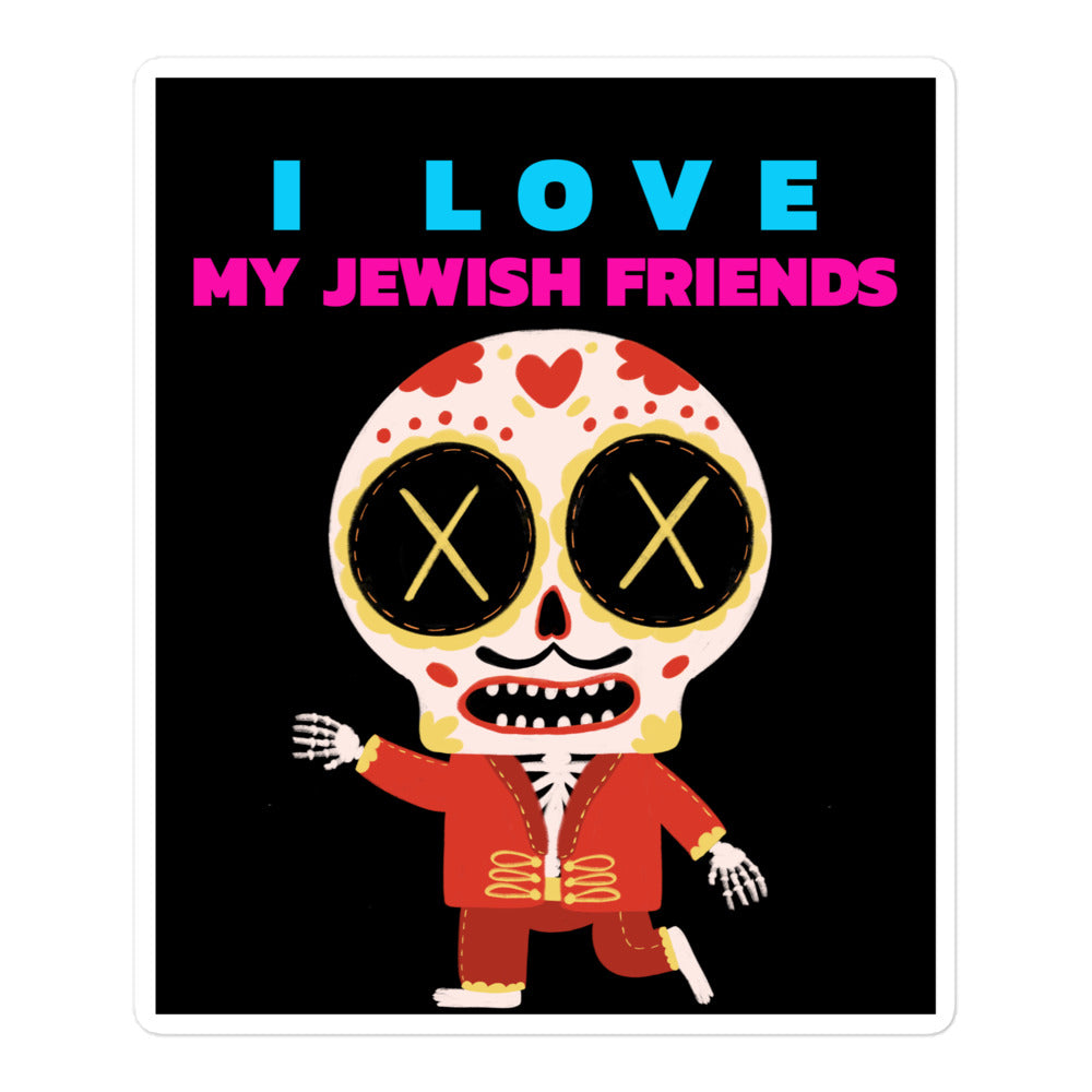 I Love My Jewish Friends | Kiss Cut Sticker Jouparty