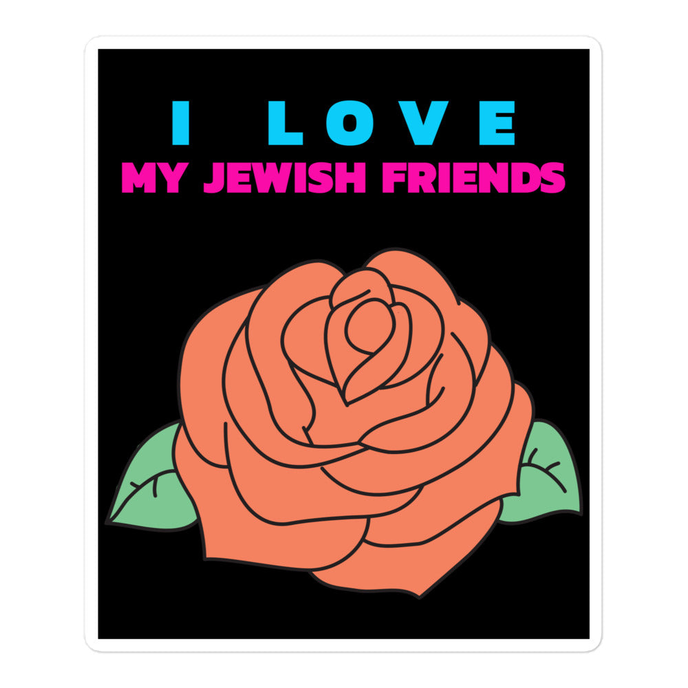 I Love My Jewish Friends | Kiss Cut Sticker Jouparty
