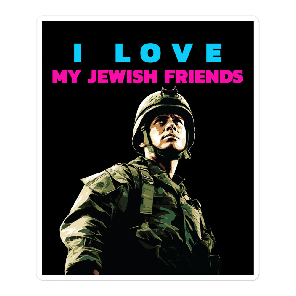 I Love My Jewish Friends | Kiss Cut Sticker Jouparty