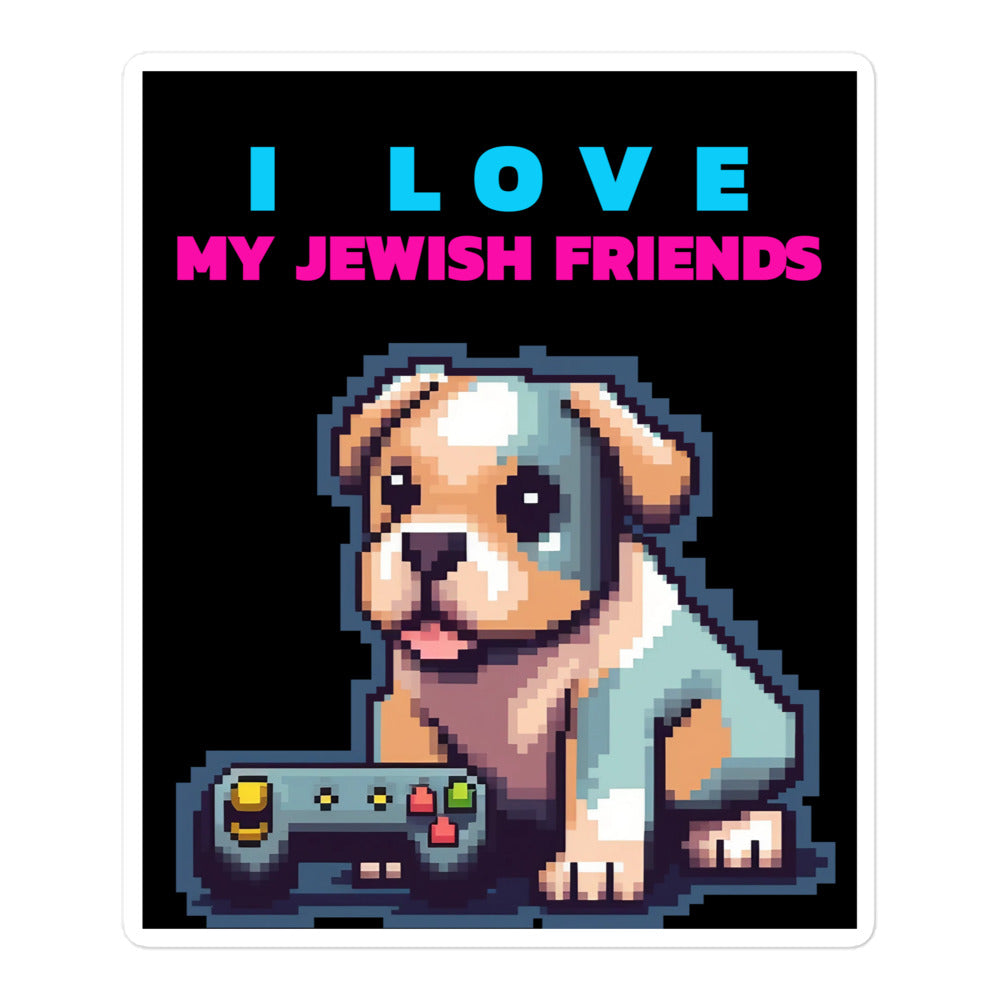 I Love My Jewish Friends | Kiss Cut Sticker Jouparty
