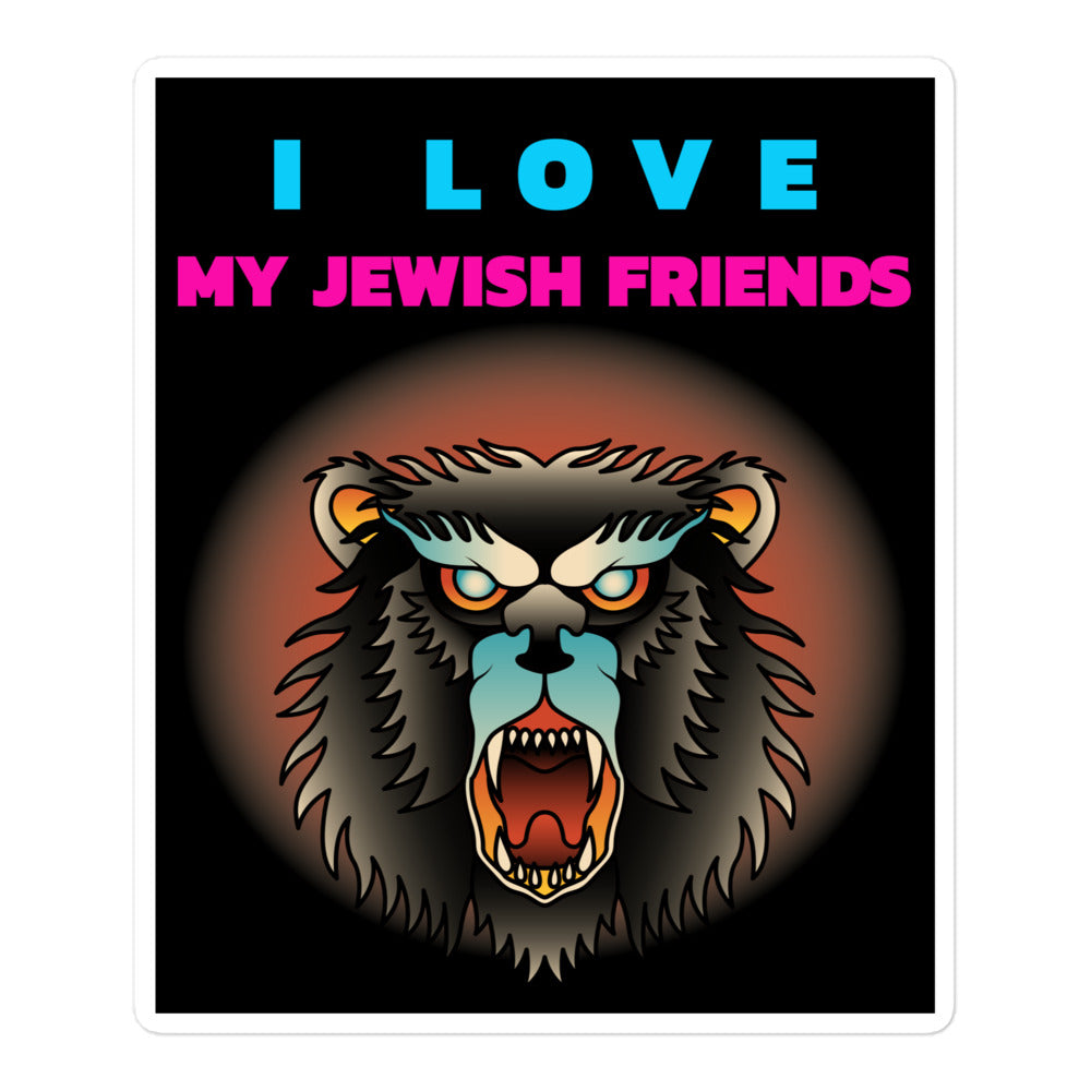 I Love My Jewish Friends | Kiss Cut Sticker Jouparty