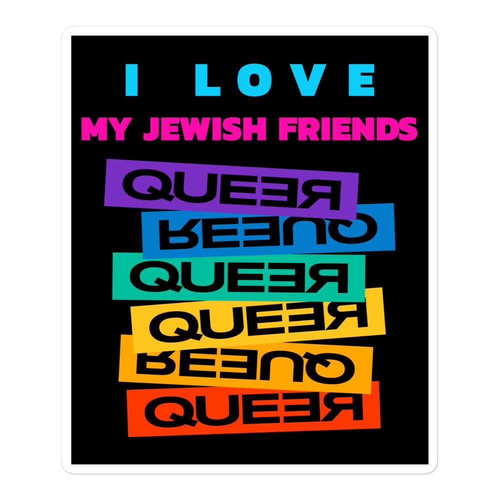 I Love My Jewish Friends | Kiss Cut Sticker Jouparty