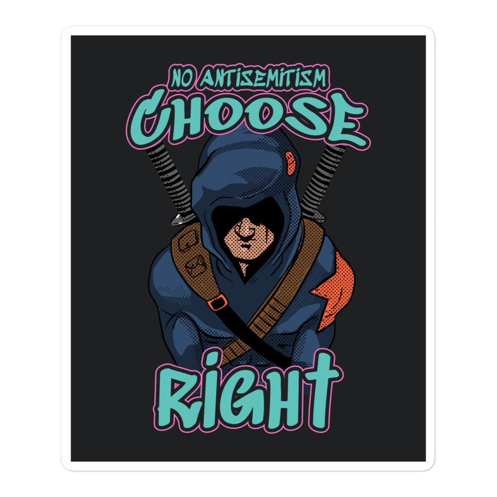 Choose Right | Antisemitism | Kiss Cut Sticker