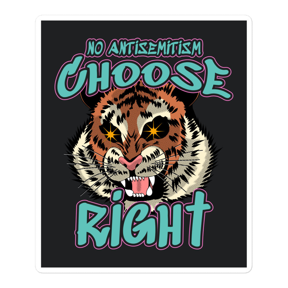 Choose Right | Antisemitism | Kiss Cut Sticker Jouparty