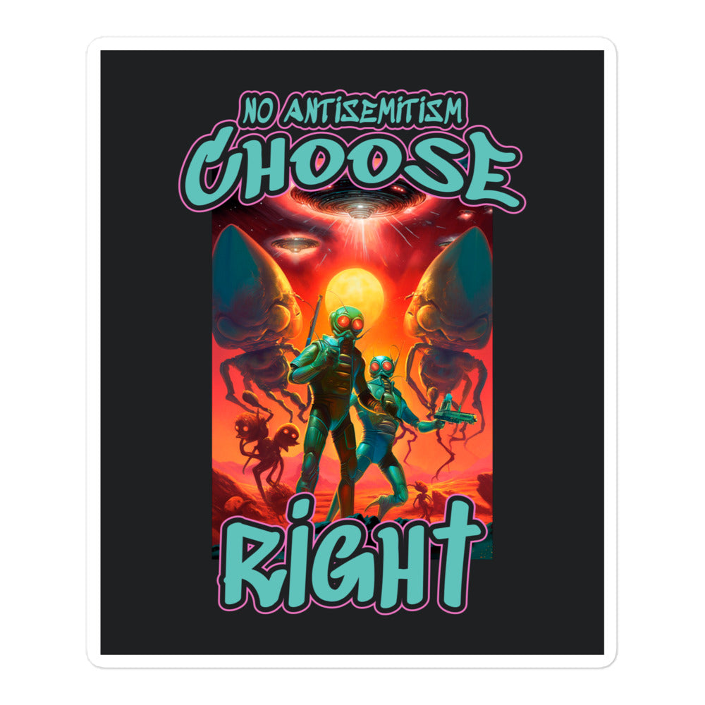 Choose Right | Antisemitism | Kiss Cut Sticker Jouparty