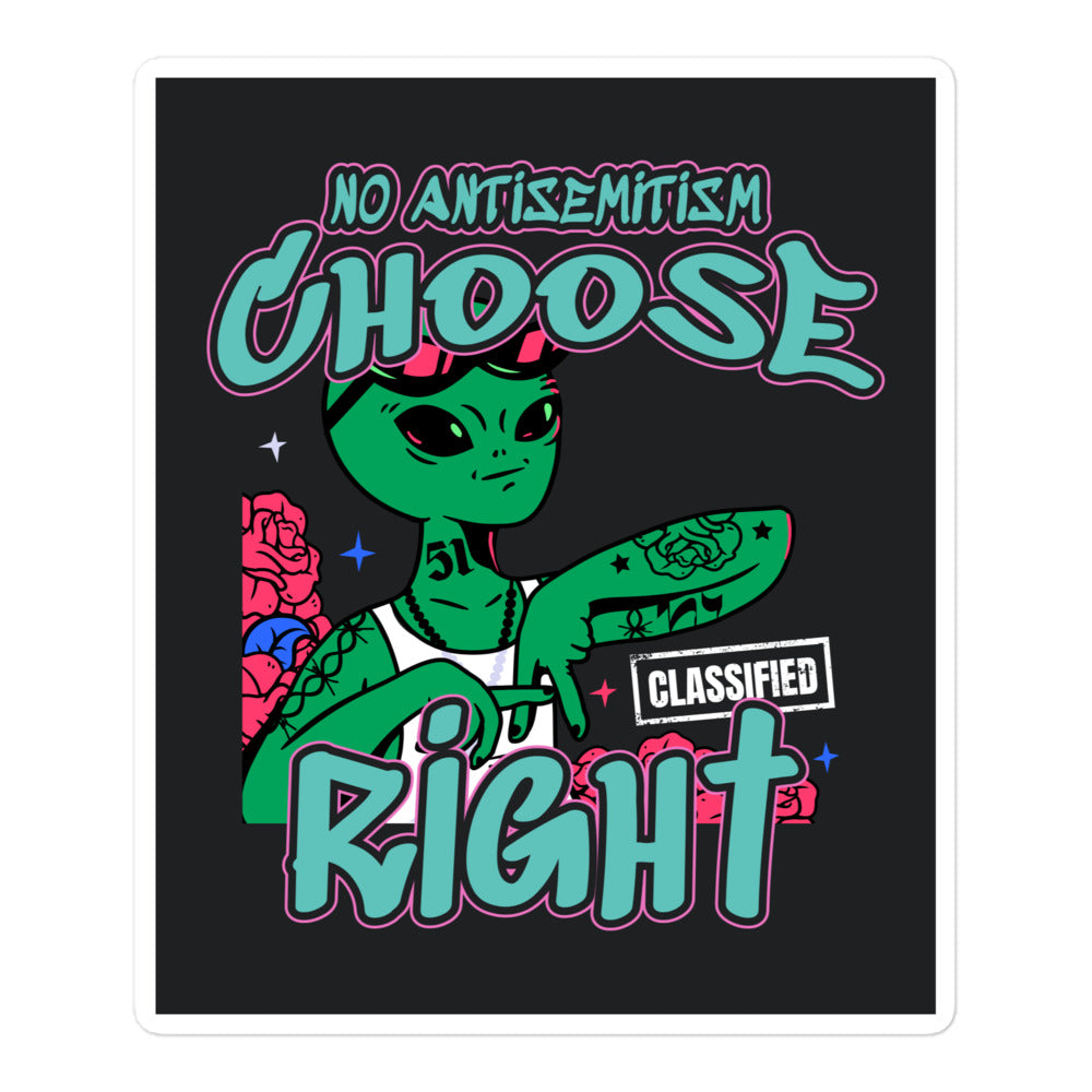 Choose Right | Antisemitism | Kiss Cut Sticker Jouparty