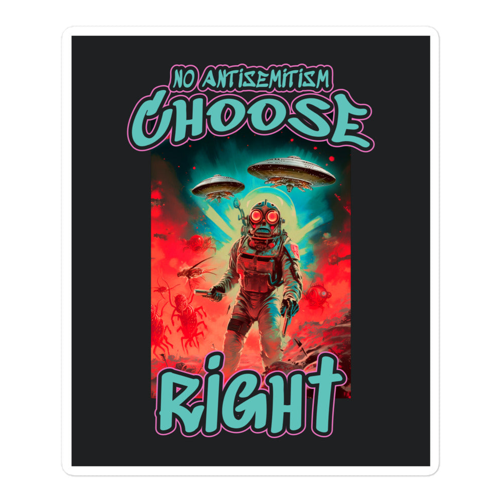Choose Right | Antisemitism | Kiss Cut Sticker Jouparty