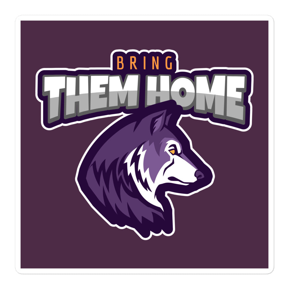Bring Them Home | Animal Edition | Kiss Cut Sticker