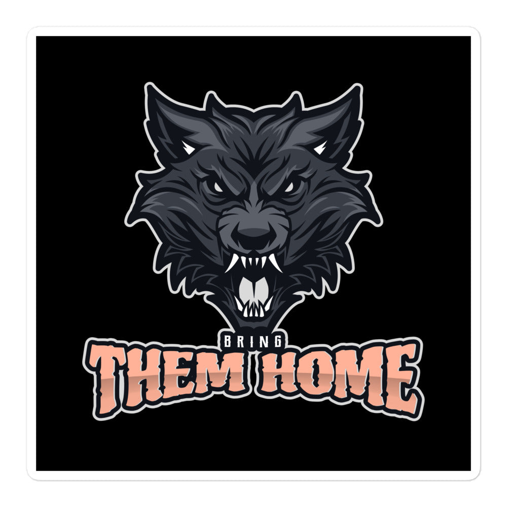 Bring Them Home | Animal Edition | Kiss Cut Sticker