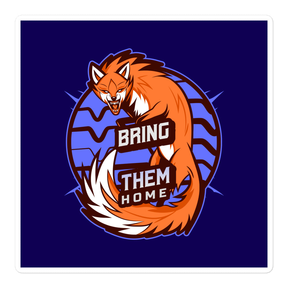 Bring Them Home | Animal Edition | Kiss Cut Sticker