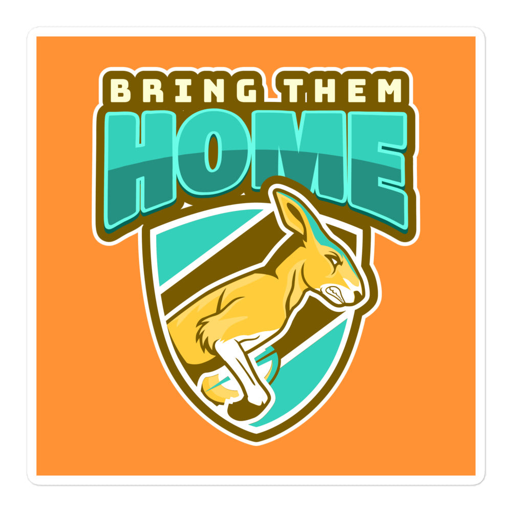 Bring Them Home | Animal Edition | Kiss Cut Sticker