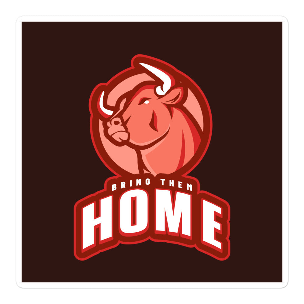 Bring Them Home | Animal Edition | Kiss Cut Sticker