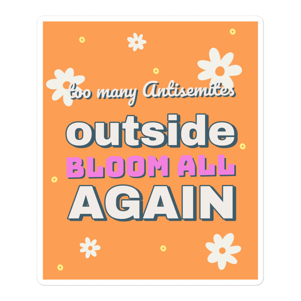 Too Many Antisemites Outside | Kiss Cut Sticker Jouparty