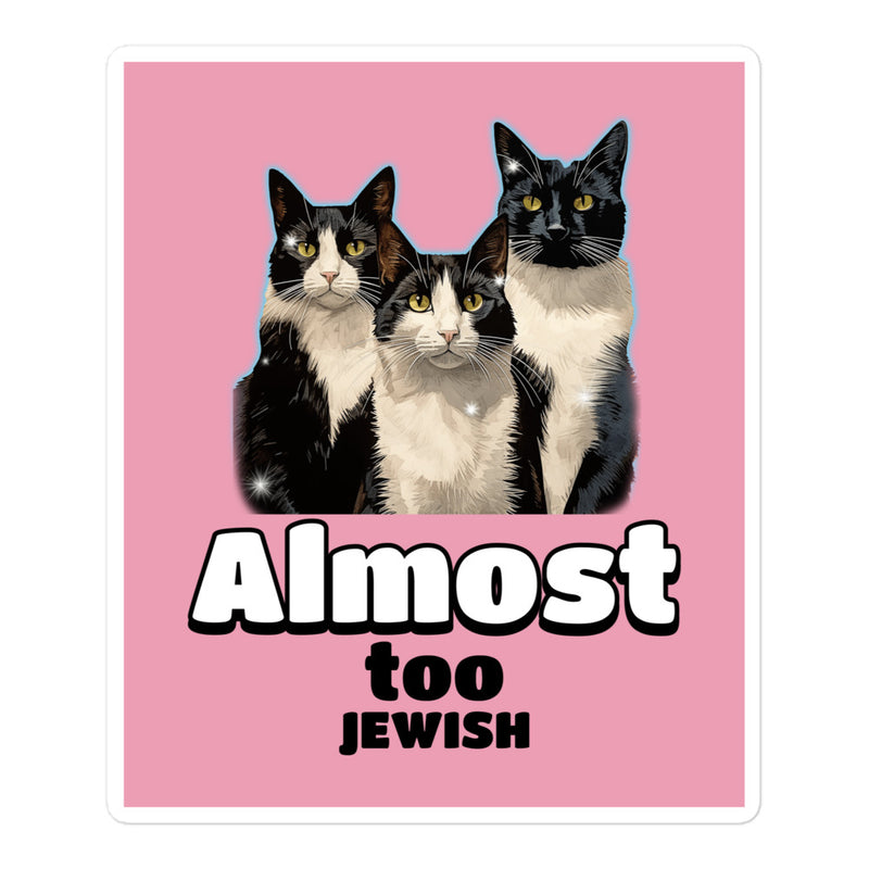 Almost Too Jewish | Kiss Cut Sticker