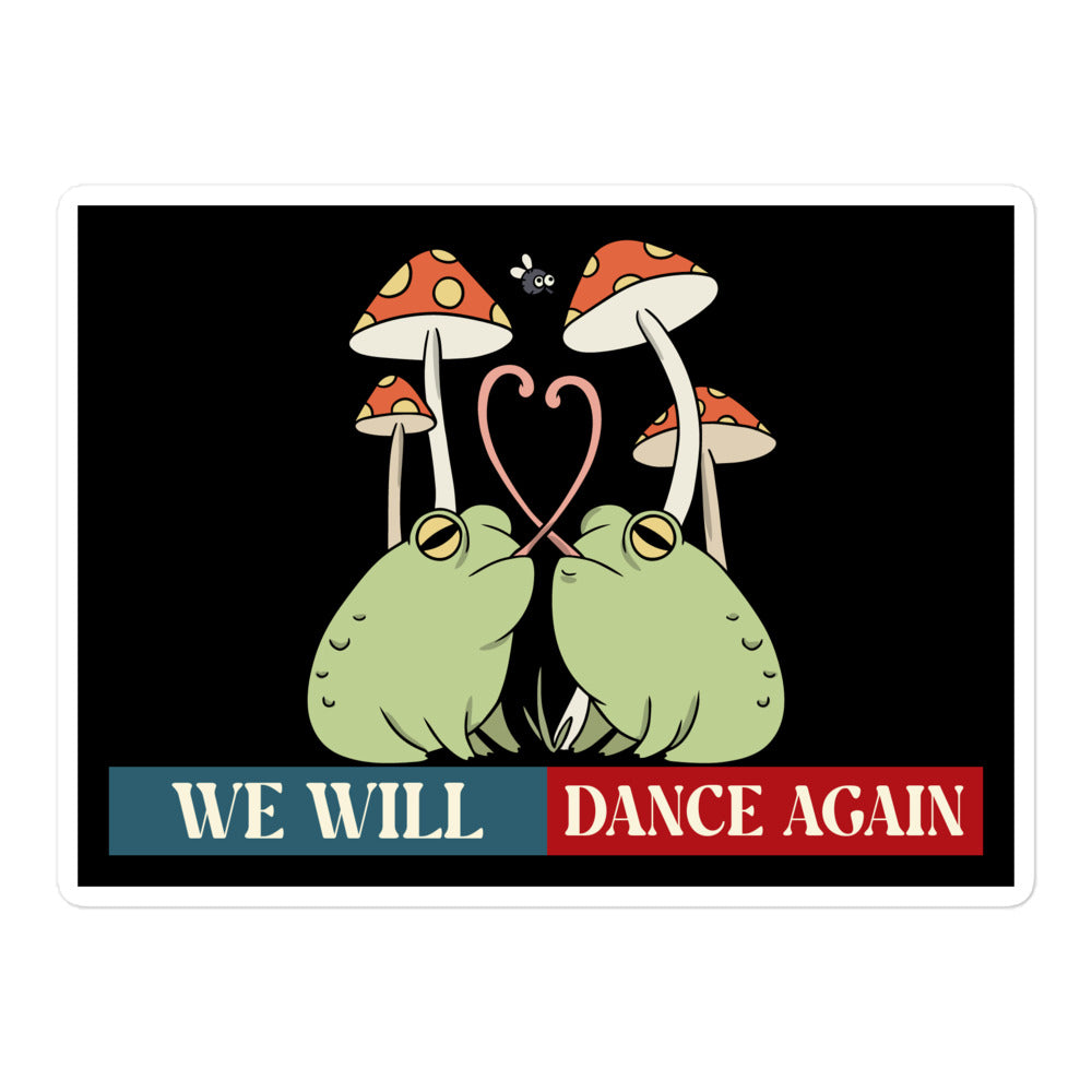 We Will Dance Again | Retro Edition | Kiss Cut Sticker Jouparty